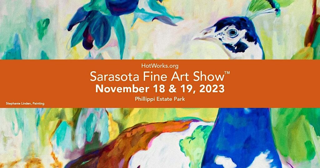 Sarasota Fine Art Show by Hot Works The Art Fair Gallery